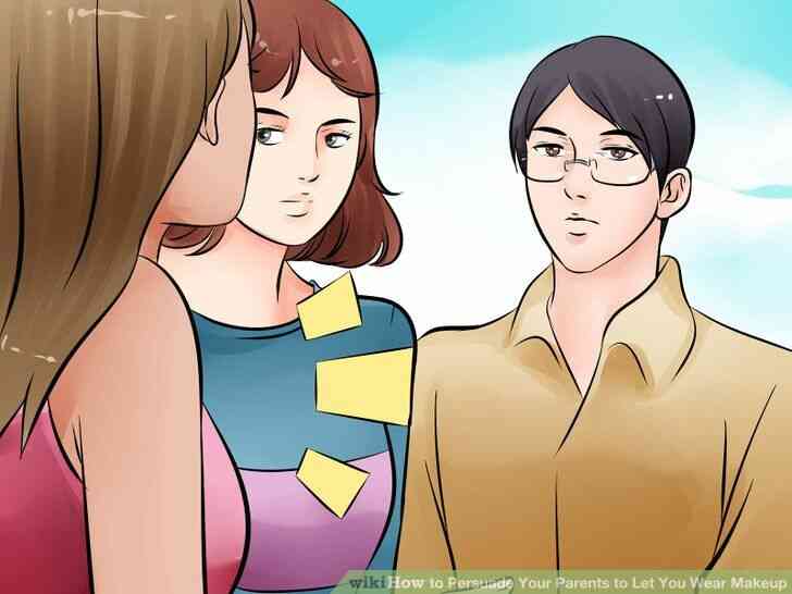 Image intitulée Convaincre Vos Parents de Vous Laisser Porter du Maquillage, Étape 1